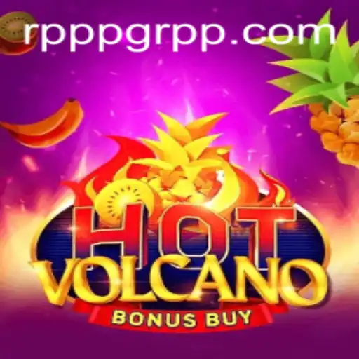 Experience the Thrill with HotVolcanoBonusBuy: A RPPPG Adventure