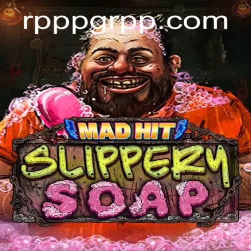 Dive into the Slippery World of MadHitSlipperySoap: A New Gaming Sensation